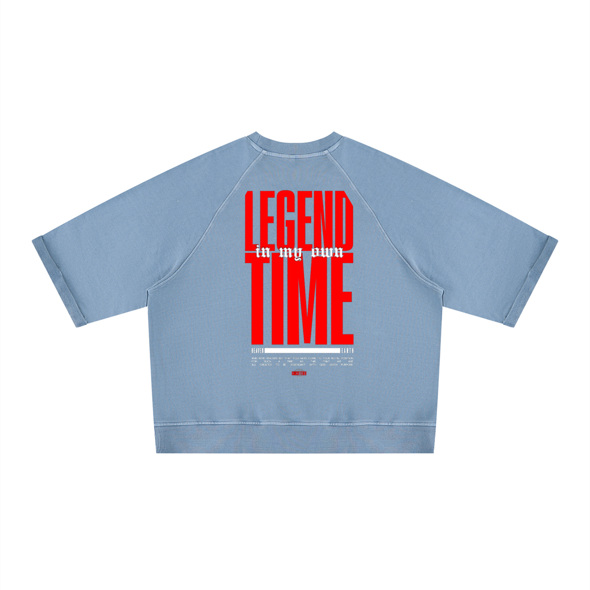A Legend in my own time Boxy Short Sleeve Sweatshirt